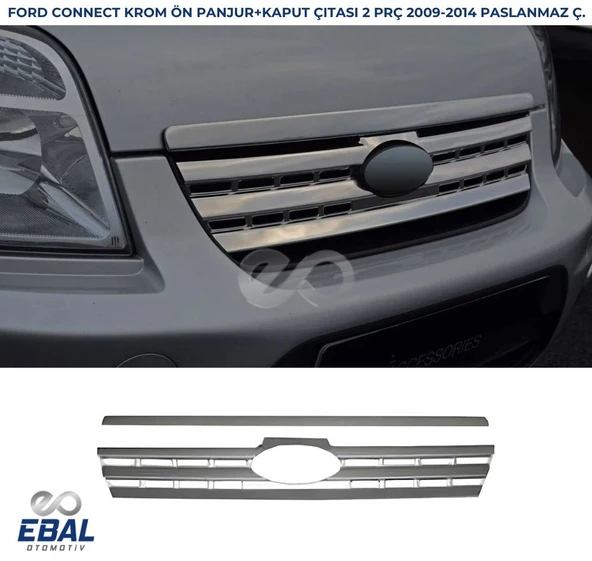 Ford Connect Krom Ön Panjur+Kaput çıtası 2 Parça 2009-2015 Arası P.Çelik ürün görseli 1