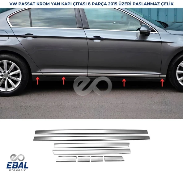 VW Passat B8.5 Krom Yan Kapı Çıtası 8 prç. 2019 ve üzeri P.Çelik