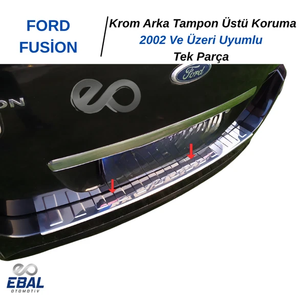 FORD FUSİON KROM ARKA TAMPON ÜSTÜ KORUMA P.Çelik 2002 Ve Üzeri ürün görseli