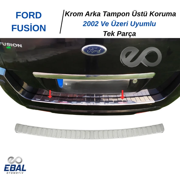 FORD FUSİON KROM ARKA TAMPON ÜSTÜ KORUMA P.Çelik 2002 Ve Üzeri - Resim 4