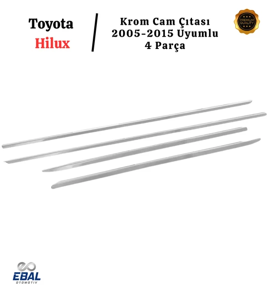 Toyota Hilux Krom Cam Çıtası 4 Parça 2005-2015 Arası Paslanmaz Çelik - Resim 3