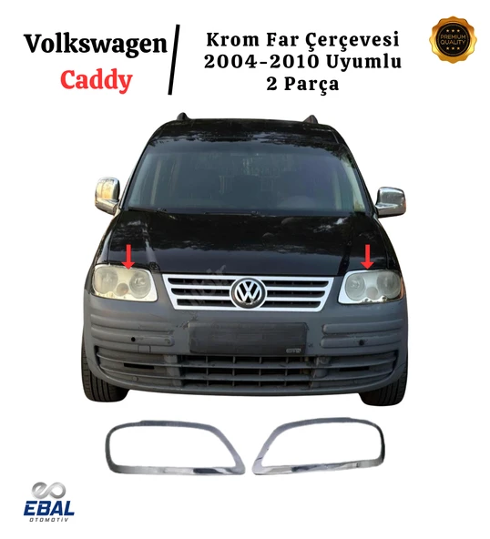 Vw Caddy Krom Far Çerçevesi 2 Parça 2004-2010 Arası P.çelik ürün görseli