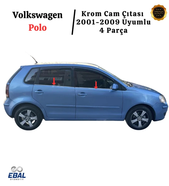 VW Polo Krom Cam Çıtası 4 Parça 2001-2009 P. Çelik - Resim 4