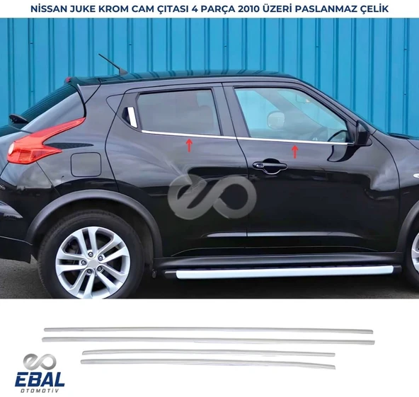 Nissan Juke Krom Cam Çıtası 4 prç. 2010 Üzeri P. Çelik