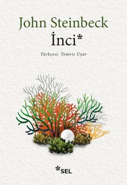 Sel Yayıncılık John Steinbeck  İnci