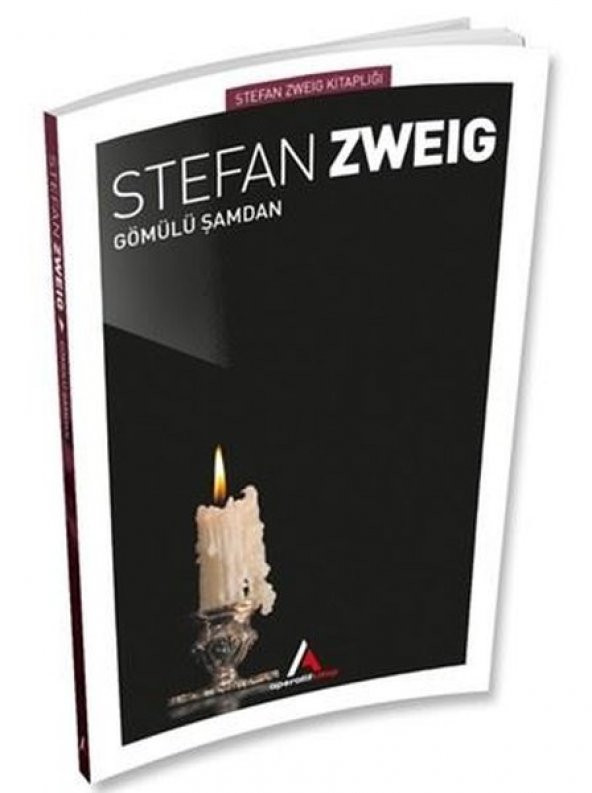Aperatif Kitap Yayınları Gömülü Şamdan Stefan Zweig