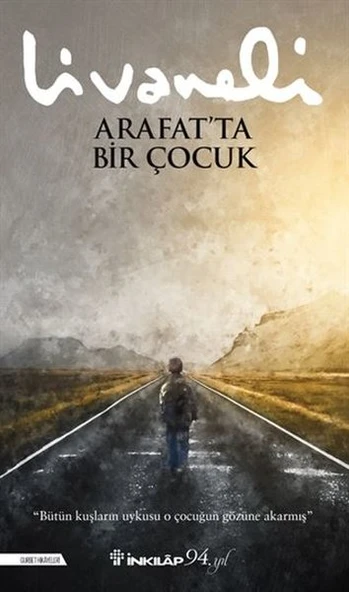 İnkılap Kitabevi Zülfü Livaneli Arafat'ta Bir Çocuk
