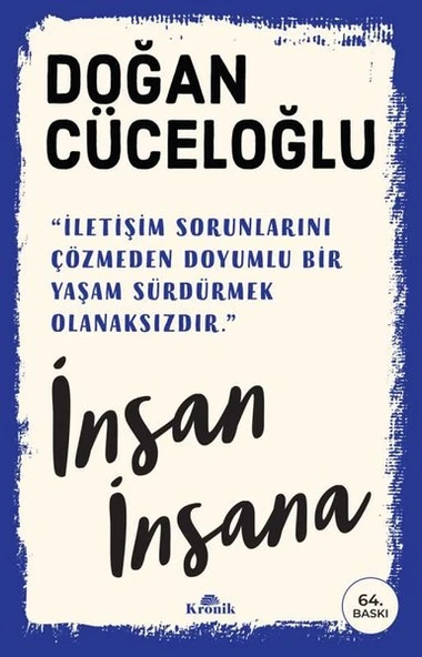 Kronik Kitap Doğan Cüceloğlu İnsan İnsana