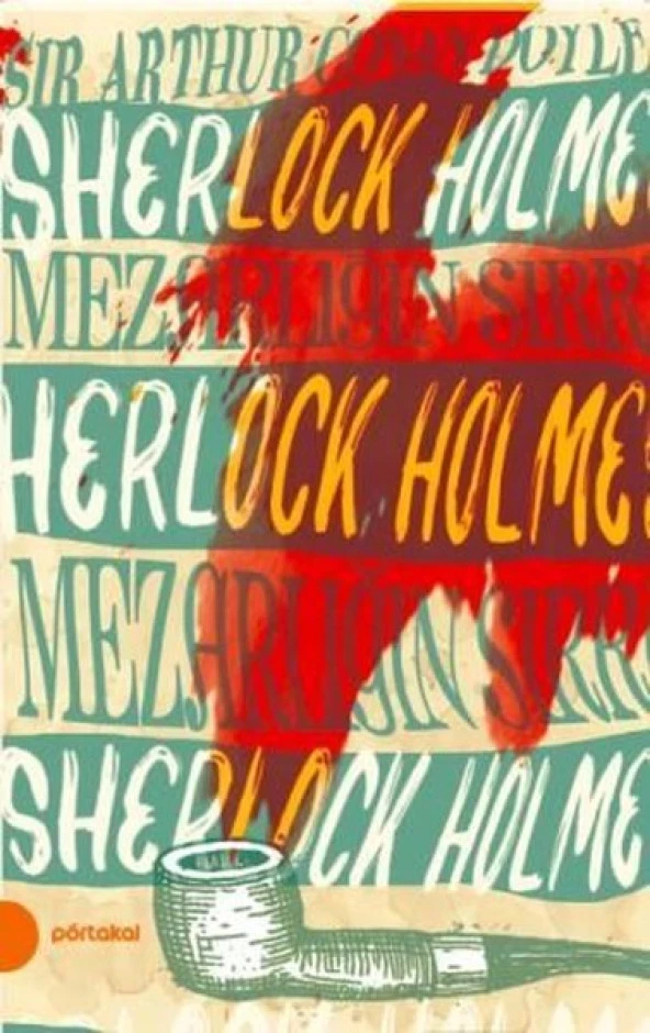 Portakal Kitap Sherlock Holmes Mezarlığın Sırrı Sir Arthur Conan Doyle