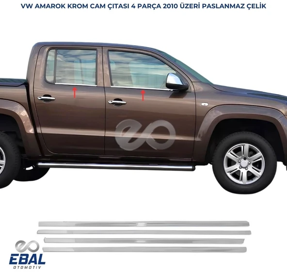 VW Amarok Krom Cam Çıtası 4 prç. 2010 Üzeri P. Çelik