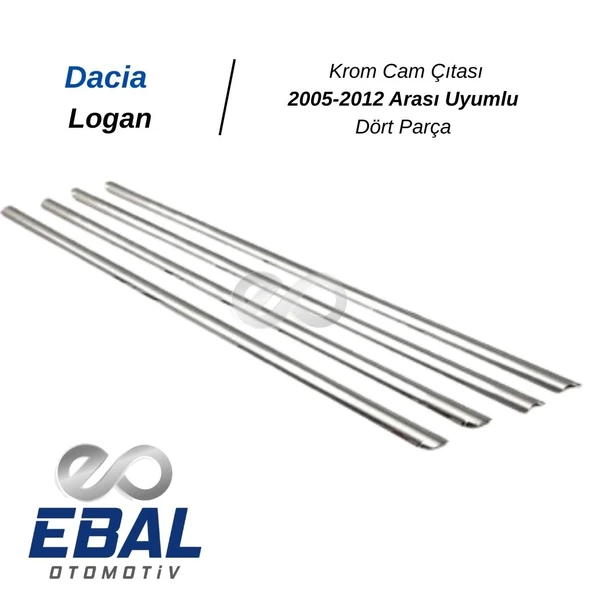 Dacia Logan Krom Cam Çıtası 4 Parça 2005-2012 Arası Uyumlu P. Çelik - Resim 4