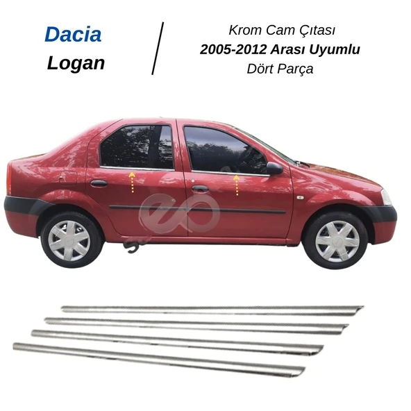 Dacia Logan Krom Cam Çıtası 4 Parça 2005-2012 Arası Uyumlu P. Çelik - Resim 2