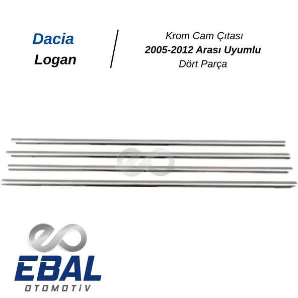 Dacia Logan Krom Cam Çıtası 4 Parça 2005-2012 Arası Uyumlu P. Çelik - Resim 5