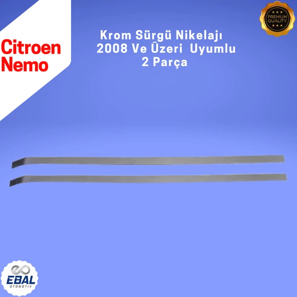 Citroen Nemo Krom Sürgü Nikelajı 2 Parça 2008 Üzeri P.Çelik - Resim 5