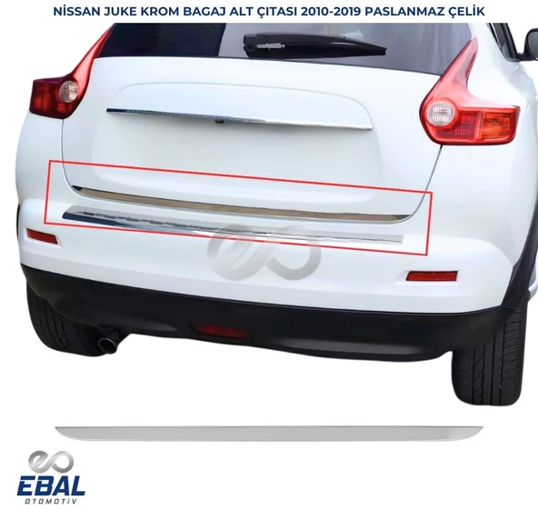 Nissan Juke Krom Bagaj Alt Çıtası 2010 Üzeri P.Çelik