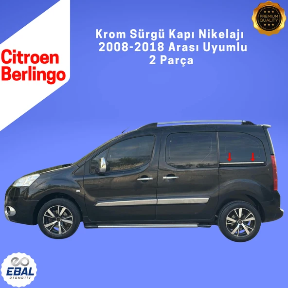 Citroen Berlingo Krom Sürgü Kapı Nikelajı 2 Parça 2008-2018 Paslanmaz Çelik - Resim 4
