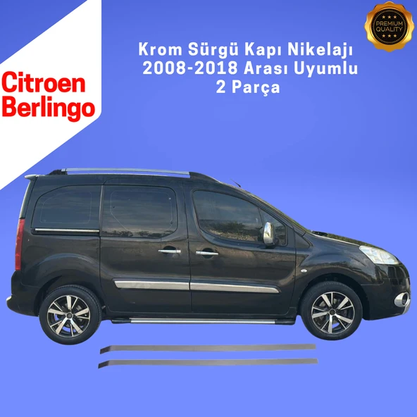 Citroen Berlingo Krom Sürgü Kapı Nikelajı 2 Parça 2008-2018 Paslanmaz Çelik - Resim 2