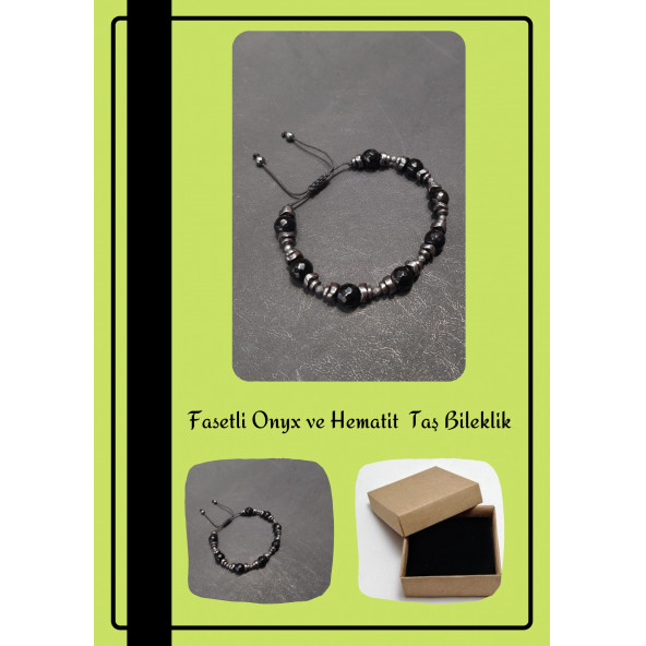 Fasetli Onyx ve Hematit Taş Bileklik