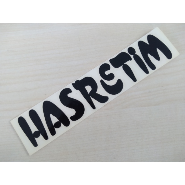 HASRETİM STİCKER SİYAH 15x3cm, HASRETİM YAZISI, HASRETİM ETİKETİ, HASRETİM ÇIKARTMASI