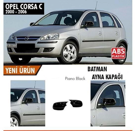 Opel Corsa C Yarasa Batman Ayna Kapağı Piano Siyah ABS 2000-2006