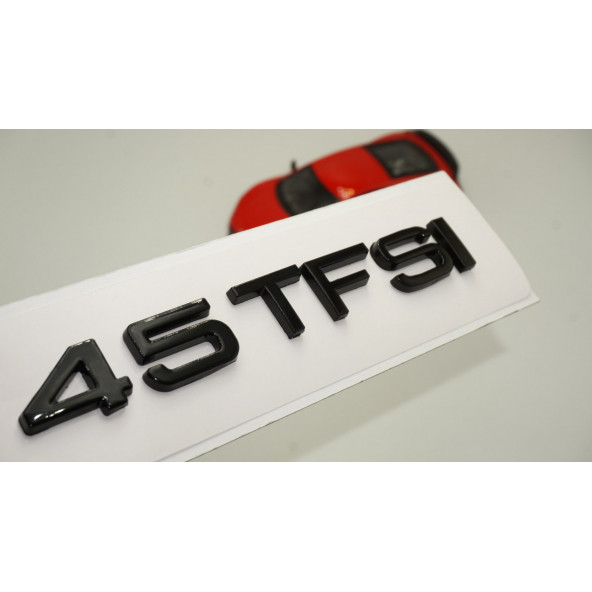 Audi 45 TFSİ Siyah ABS 3M 3D Bagaj Yazı Logo Orjinal Ürün