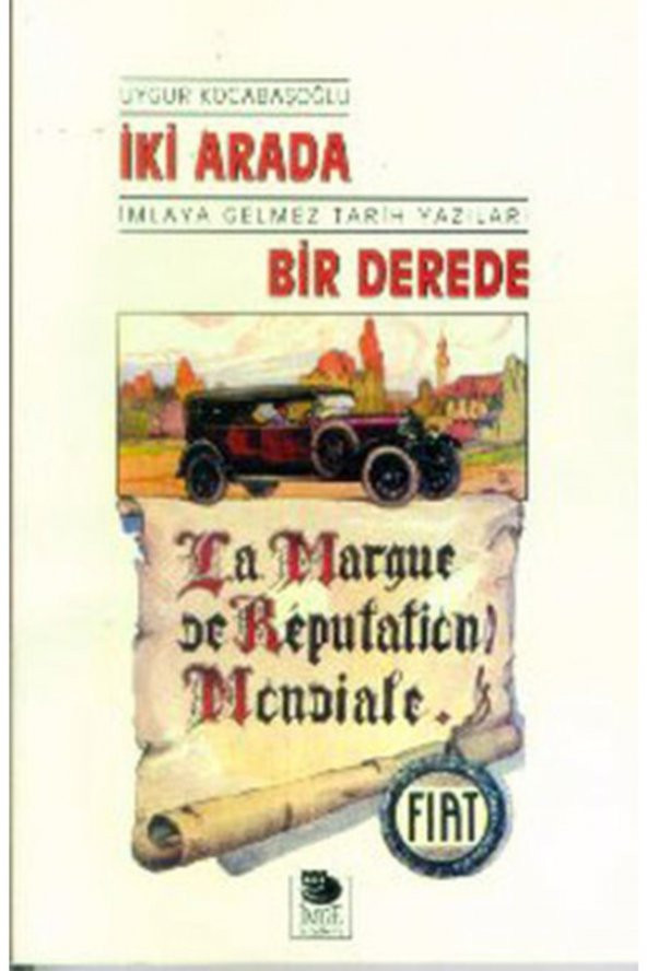İki Arada Bir Derede