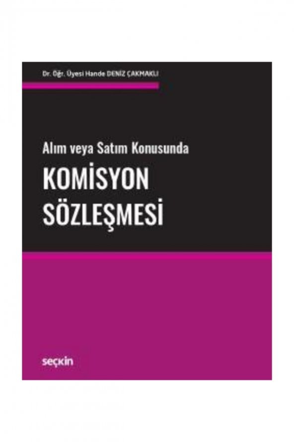 Alım Veya Satım Konusundakomisyon Sözleşmesi