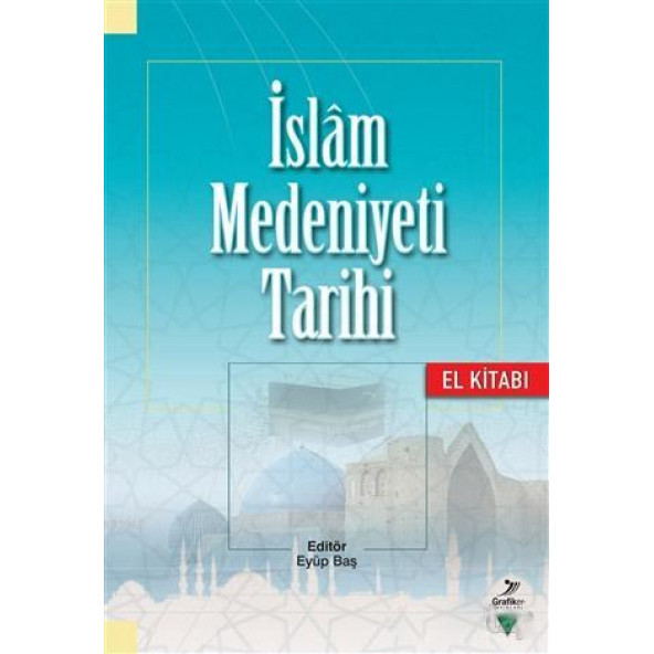 İslam Medeniyet Tarihi