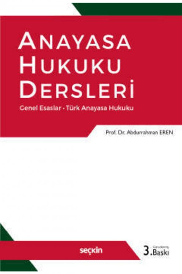 Anayasa Hukuku Dersleri -Abdurrahman Eren