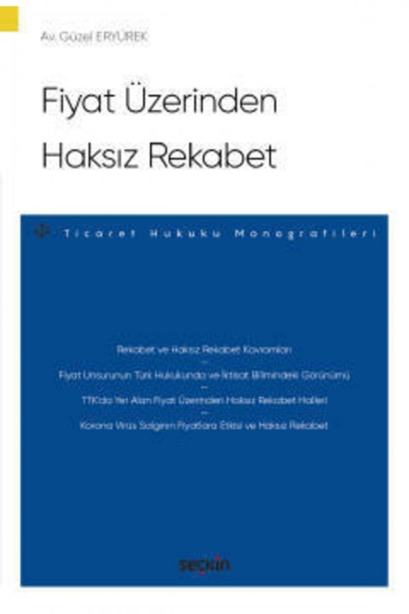 Fiyat Üzerinden Haksız Rekabet – Güzel Eryürek Nisan 2021 - 1