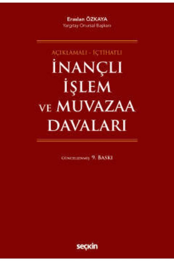 Inançlı Işlem Ve Muvazaa Davaları Eraslan Özkaya
