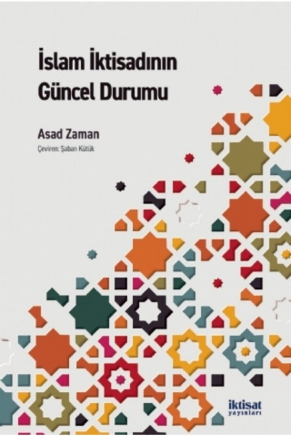 Islam Iktisadının Güncel Durumu
