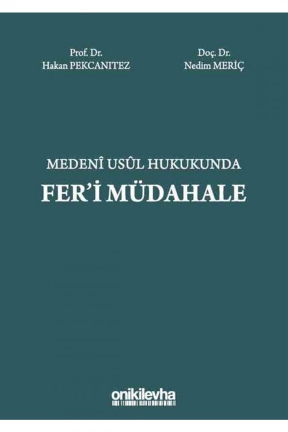 Medeni Usul Hukukunda Feri Müdahale - 1