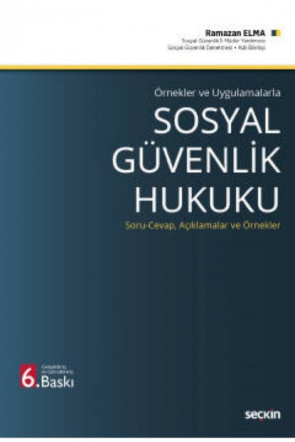 Sosyal Güvenlik Hukuku Ramazan Elma - 1