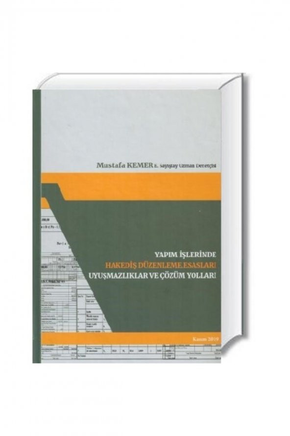 Yapım Işlerinde Hakediş Düzenleme Esasları Uyuşmazlıklar Ve Çözüm - 1