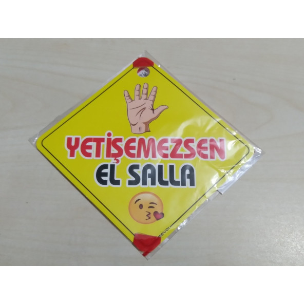 CAM İÇİ SARI DEKOR PLAKA KARE YETİŞEMEZSEN EL SALLA (11x11cm) YAPIŞTIRMALI (Dekor Levha) SARI PLAKA