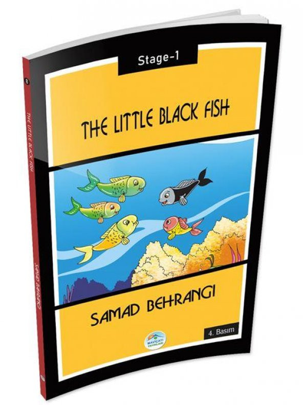 The Little Black Fish - Samad Bahrangi (Stage-1) Maviçatı Yayınları