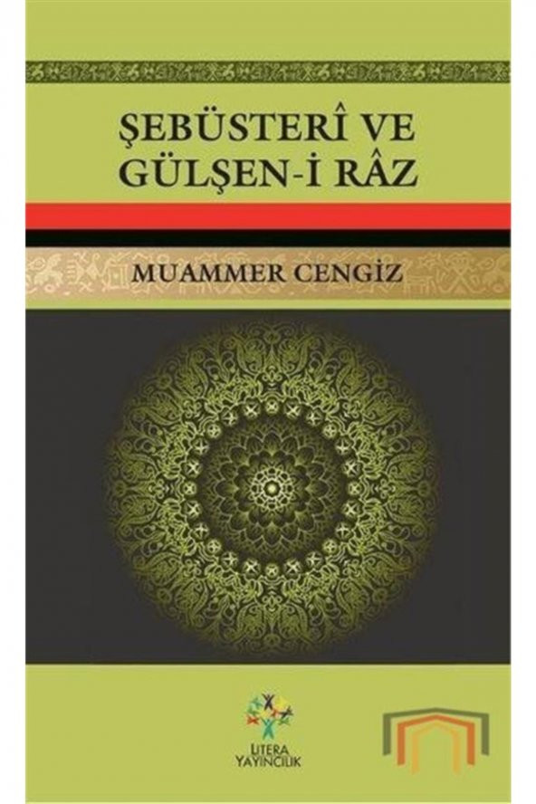 Şebüsteri Ve Gülşen-i Raz