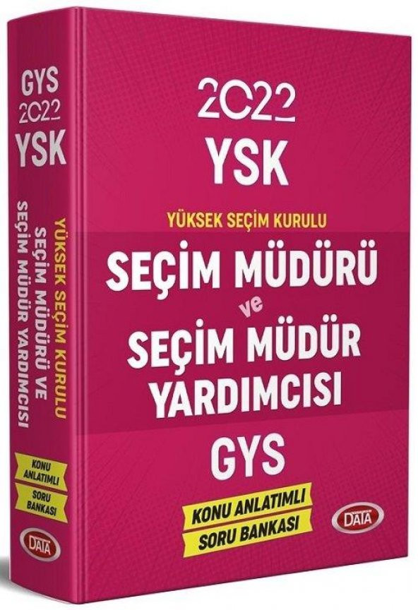 GYS YSK Seçim Müdürü ve Seçim Müdür Yardımcısı Konu Anlatımlı Soru Bankası Data Yayınları