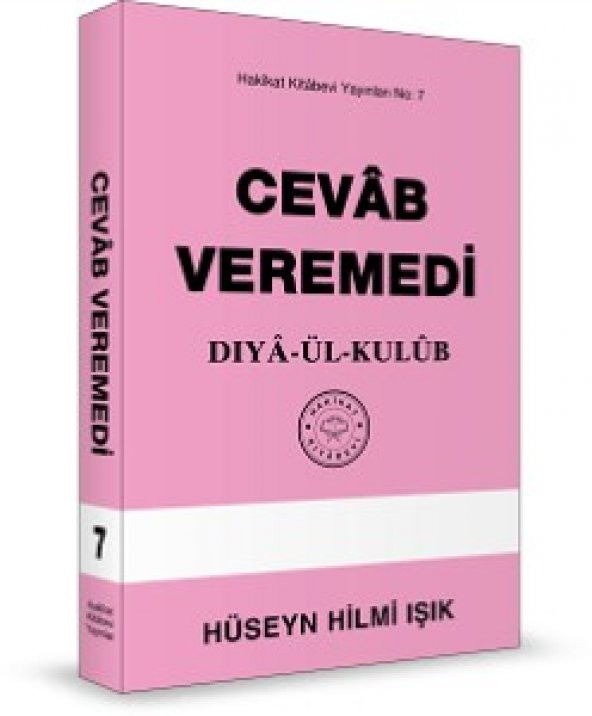 Cevab Veremedi (Hakikat Kitabevi)