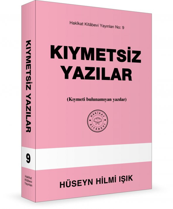 Kıymetsiz Yazılar (Hakikat Kitabevi)