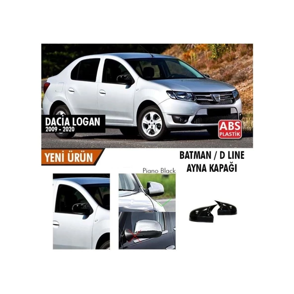 Dacia Logan 2009-2020 Batman Yarasa Ayna Kapağı Piano Black Abs Plastik