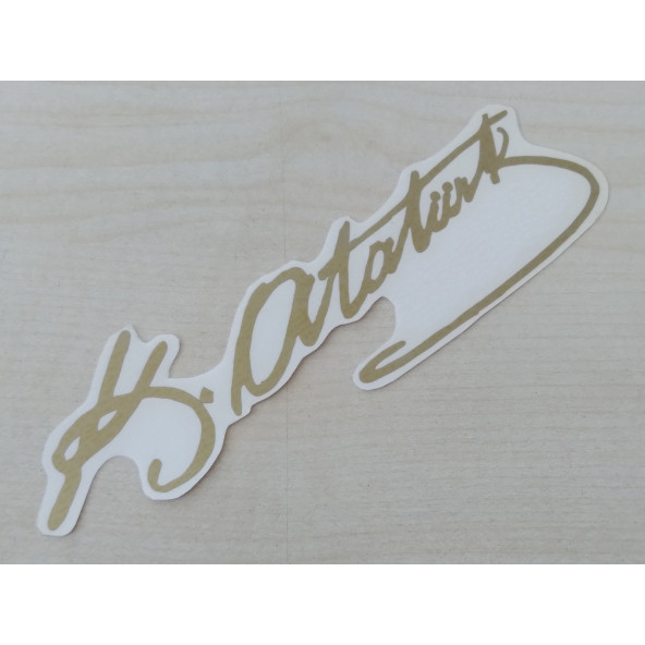 K. ATATÜRK STİCKER Gold 12,5x3,5cm ATATÜRK İMZASI STİCKER, ATATÜRK ETİKETİ, ATATÜRK ÇIKARTMASI - 1
