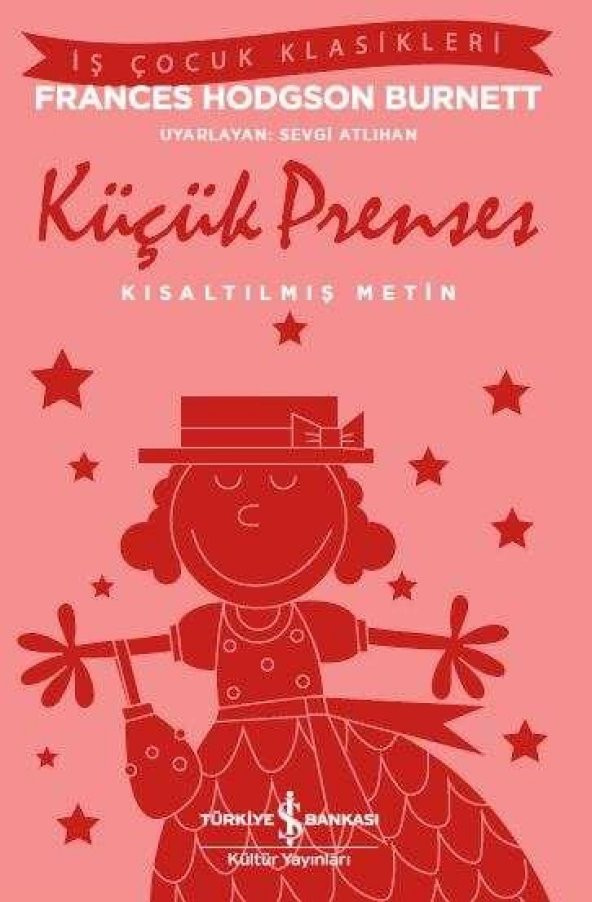 Küçük Prenses - Kısaltılmış Metin- Frances Hodgson Burnett - 1