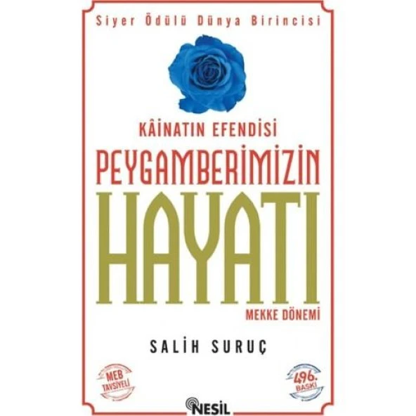 Nesil Yayınları Peygamberimizin Hayatı - 1 (Karton Kapak) - Salih Suruç