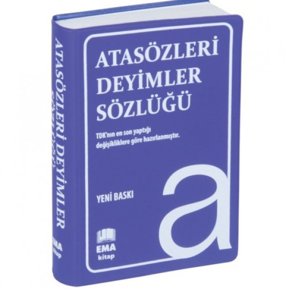 Ema Atasözleri Deyimler Sözlük (Tdk Uyumlu)