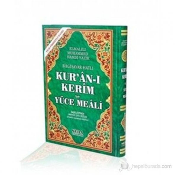 Seda Yayınları Bilgisayar Hatlı KurAn-I Kerim Ve Yüce Meali (Orta Boy, Kod:149)-Elmalılı Muhammed Hamdi Yazır