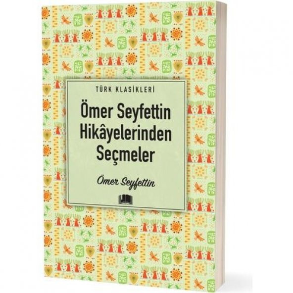 Ema Ömer Seyfettin Hikâyelerinden Seçmeler