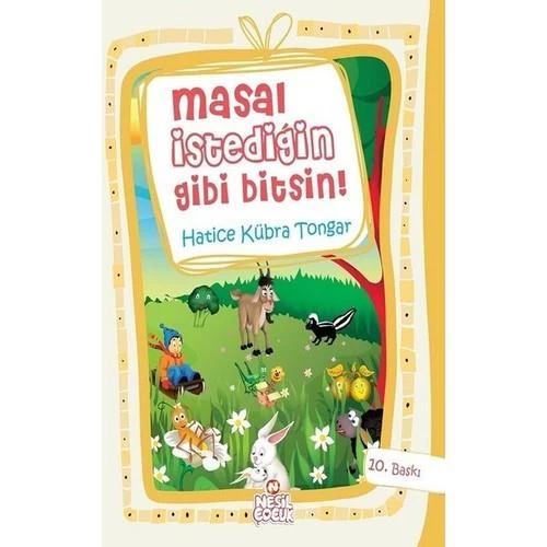 Masal İstediğin Gibi Bitsin - Hatice Kübra Tongar