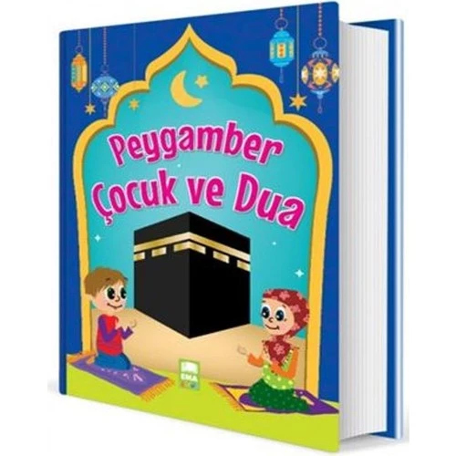 Peygamber Çocuk Ve Dua